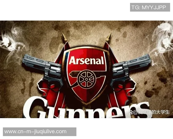 阿森纳新赛季强敌浮现直接交锋展现实力团队优势助其信心倍增 阿森纳新赛季强敌浮现直接交锋展现实力团队优势助其信心倍增